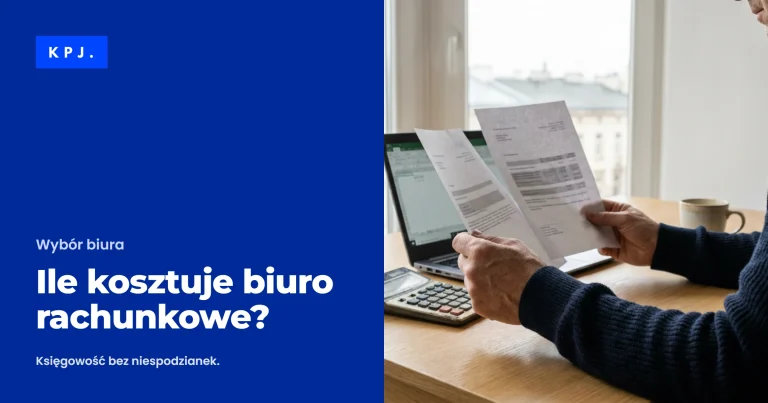 Ile kosztuje biuro rachunkowe? — poradnik Biura Rachunkowego KPJ