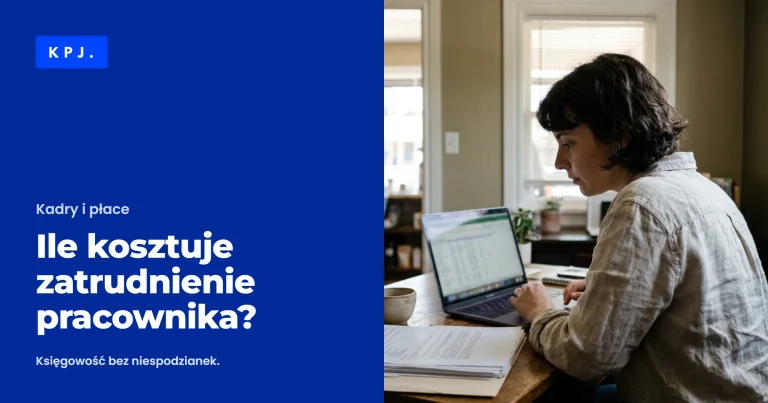 Ile kosztuje zatrudnienie pracownika? — poradnik Biura Rachunkowego KPJ